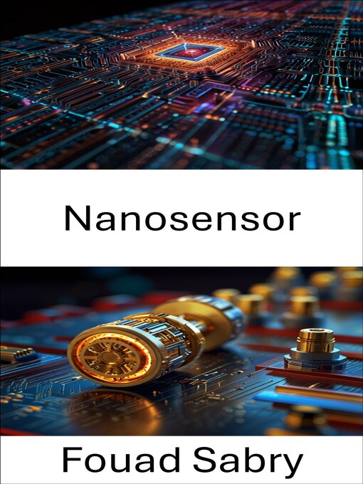 Title details for Nanosensor by Fouad Sabry - Available